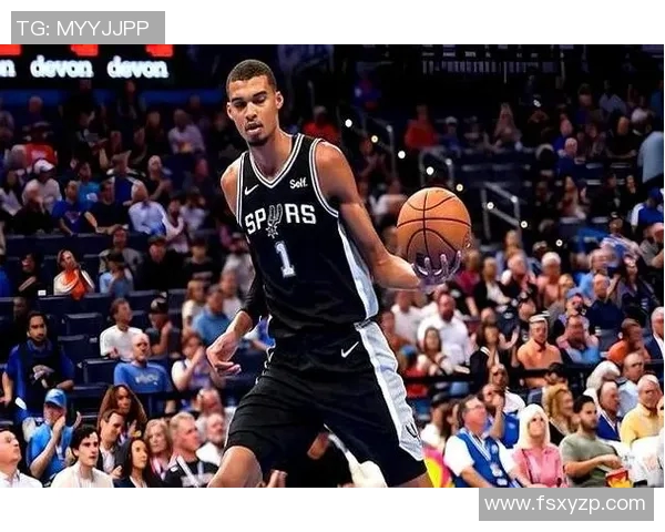 维克托文班亚马的崛起与未来NBA之路的无限可能性探讨